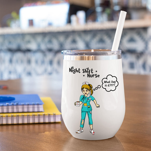 Funny Night Shift Nurse Tumbler